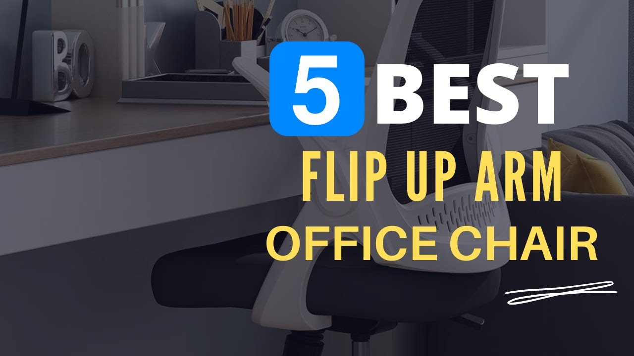⭕ Top 5 Best Office Chair with Flip up Arms [Review and Guide]