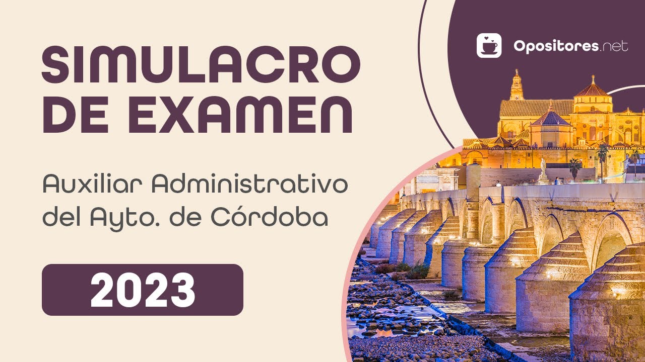 Simulacro de Examen 📖 || C2 Auxiliar Administrativo del Ayuntamiento de C&oacute;rdoba, convocatoria 2023