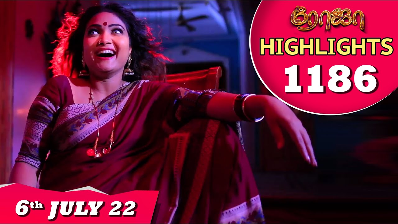 ROJA Serial | EP 1186 Highlights | 6th July 2022 | Priyanka | Sibbu Suryan |Saregama TV Shows Tamil