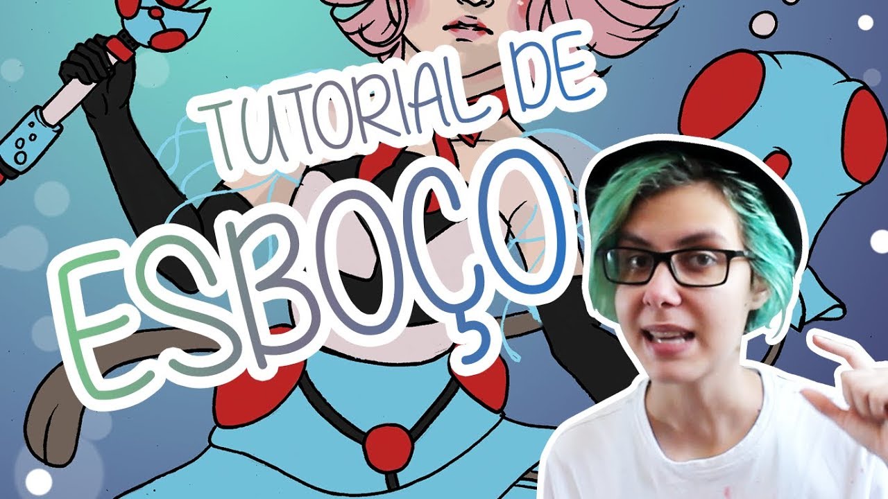 [O BÁSICO DO DESENHO] #1 - Esboço