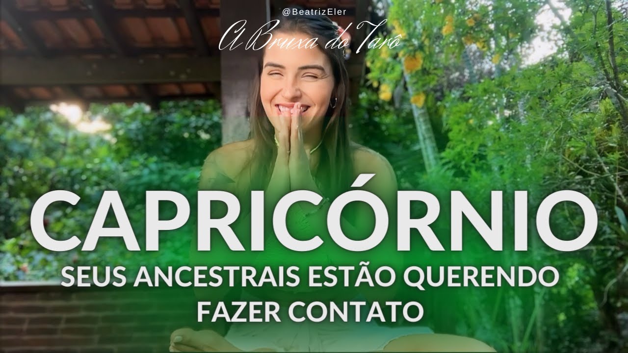 CAPRICÓRNIO ♑️: UM CONTRATO DE VIDAS PASSADAS QUE SE ENCERRA!