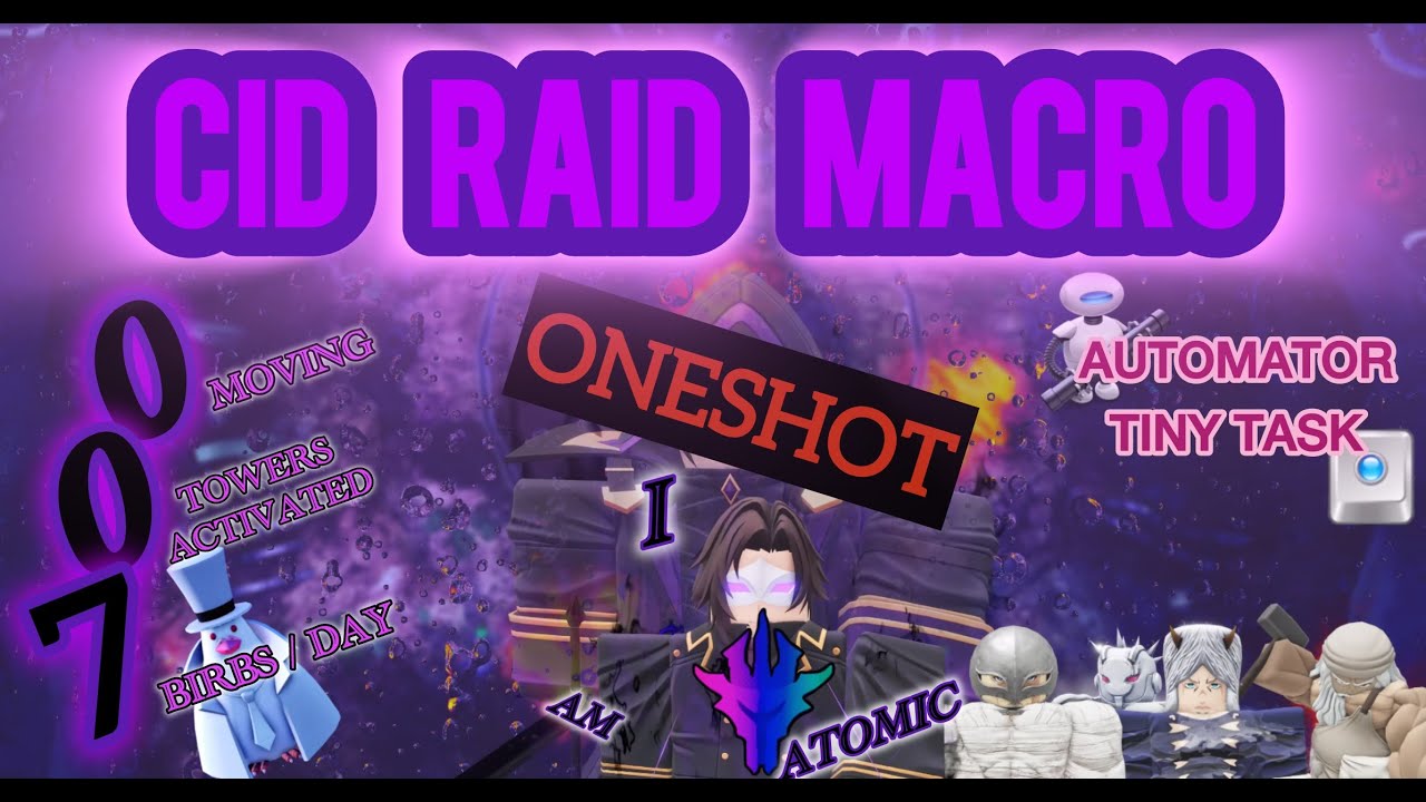 How to macro Cid raid WITHOUT moving (free and... hard)