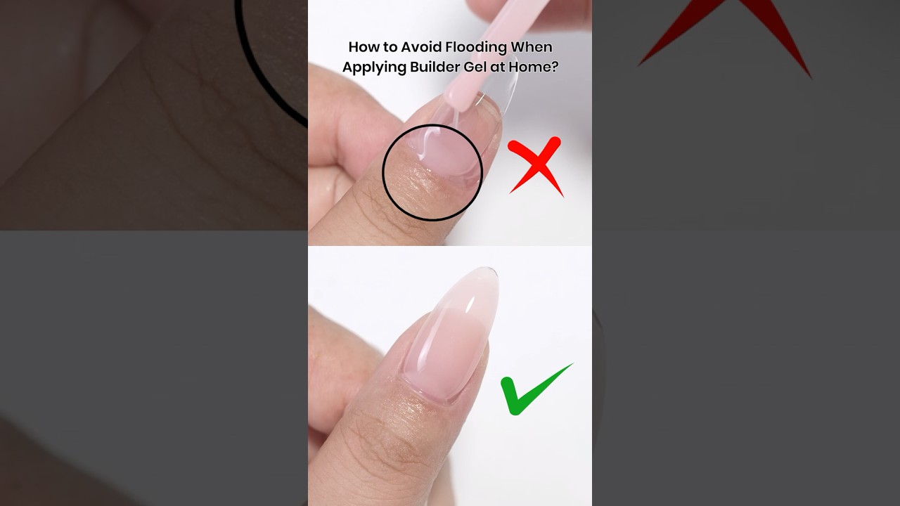 How to Avoid Flooding When Applying Builder Gel at Home?💡