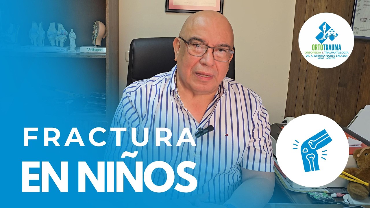 Fracturas en Niños | ¿Qué deben saber los padres?