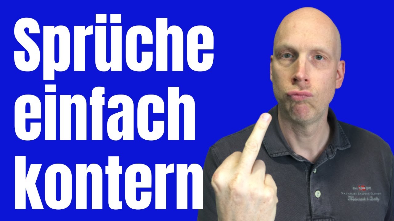 Sprüche schlagfertig kontern - klappt garantiert
