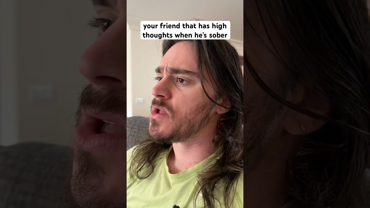 ￼the guy that has high thoughts when he&rsquo;s sober #shorts #comedy #funny