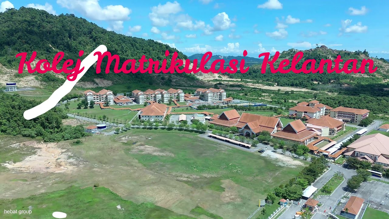 KOLEJ MATRIKULASI KELANTAN 4.8KM DARI PEKAN KOK LANAS