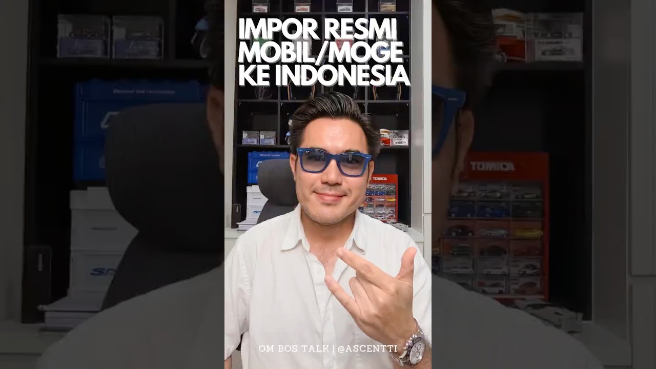 IMPOR MOBIL / MOGE KE INDONESIA