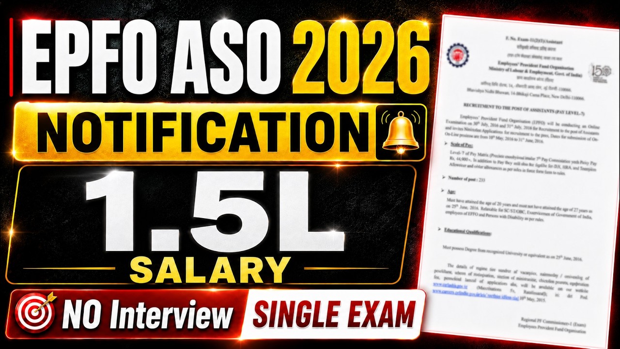 🚨EPFO ASO Recruitment 2026 😱 Single Exam 🚫 No Interview🚨 1.5L Salary | Graduate Fresher Jobs