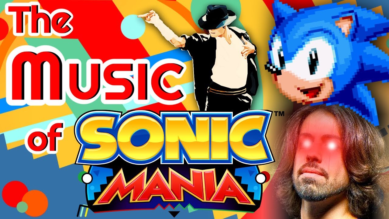 THE MUSIC of SONIC MANIA