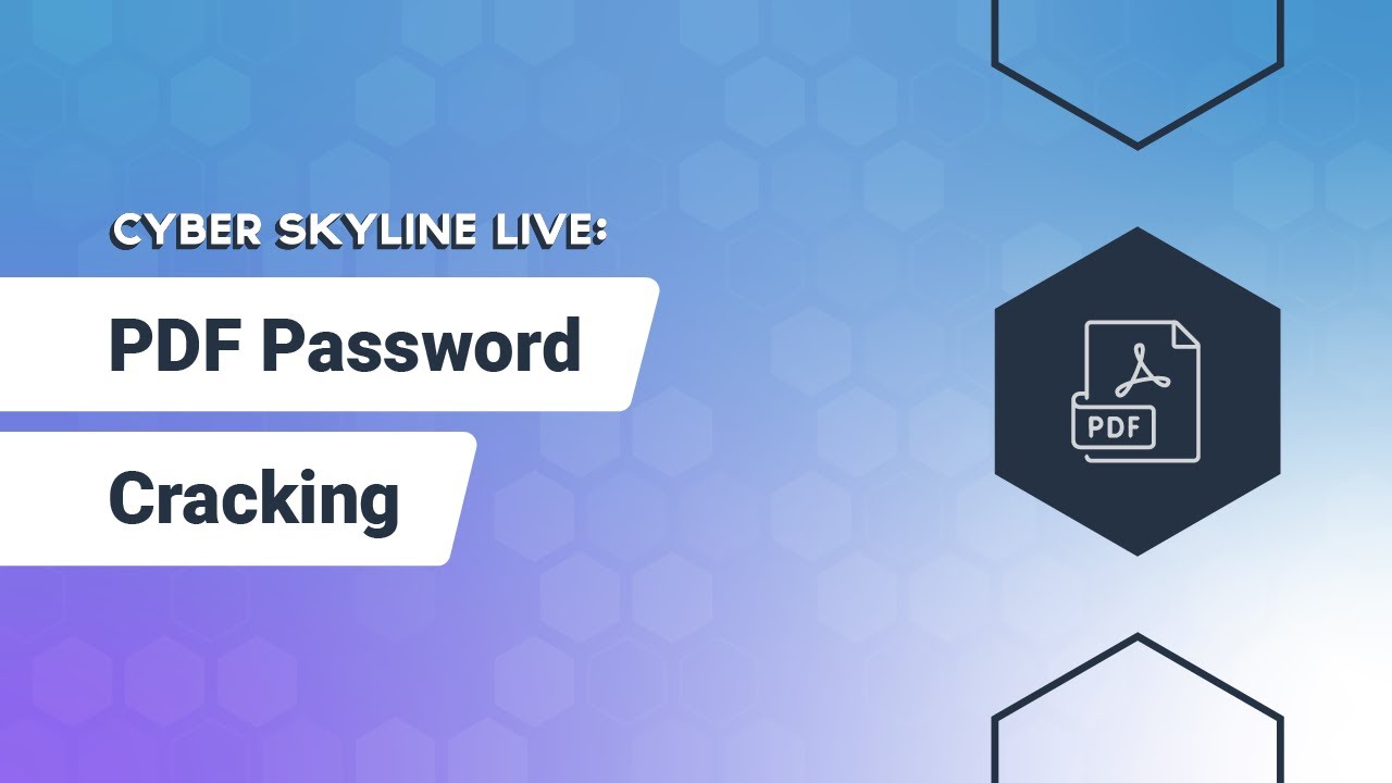 Cyber ​​Skyline Live: Взлом паролей PDF-файлов