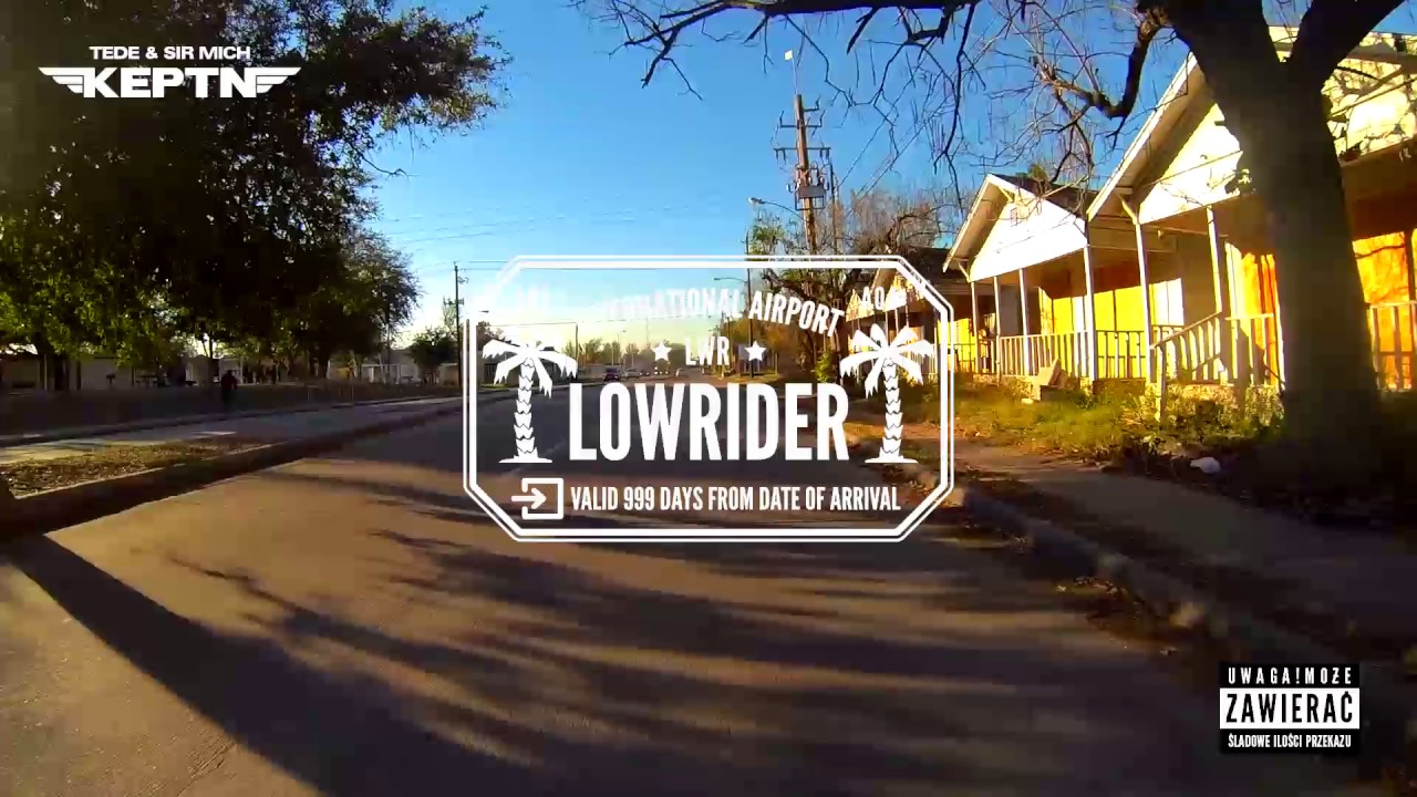 TEDE & SIR MICH - LOWRIDER / KEPTN&rsquo; 2016 [audio]