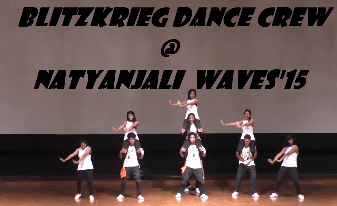 Blitzkrieg Dance Crew @ Natyanjali Waves 2015