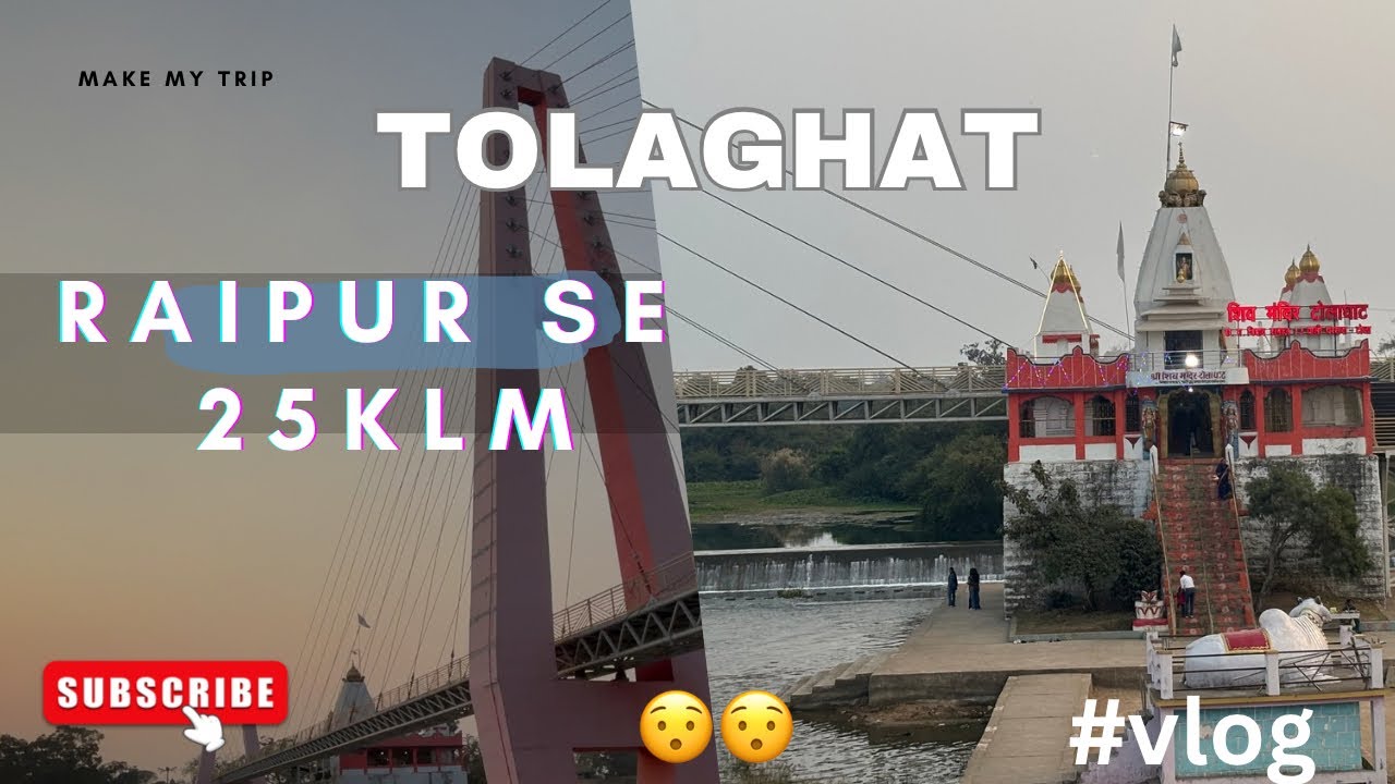 #vlog  Tolaghat Raipur 25 klm ❤️guys mast jagha Hai 😯😯