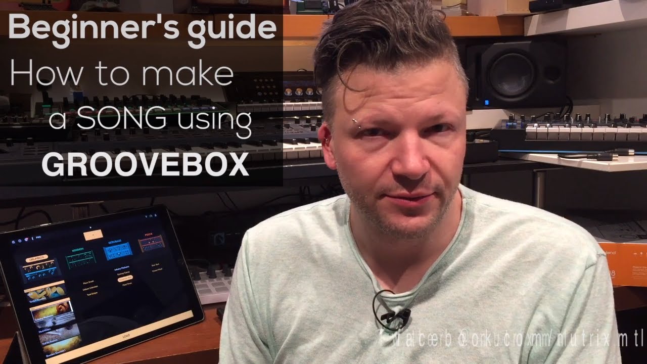How to make a song with Groovebox : Beginner's guide to making a song