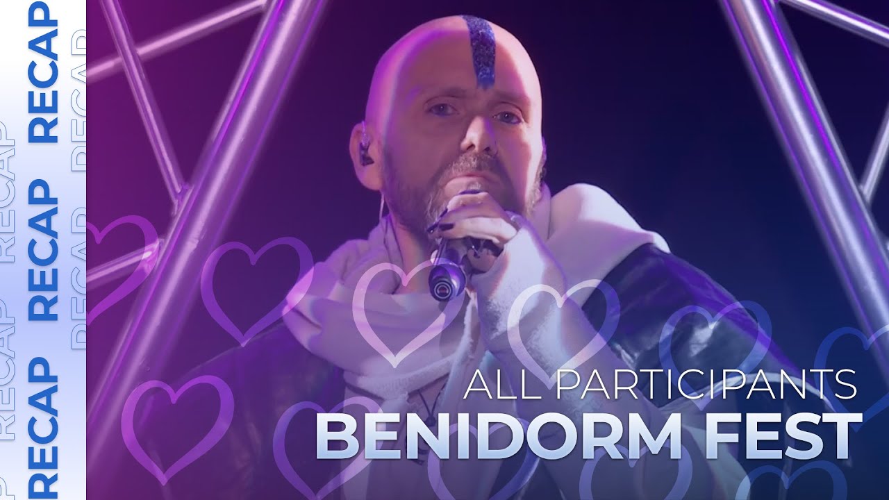 Benidorm Fest 2025 (Spain) | All Participants | RECAP