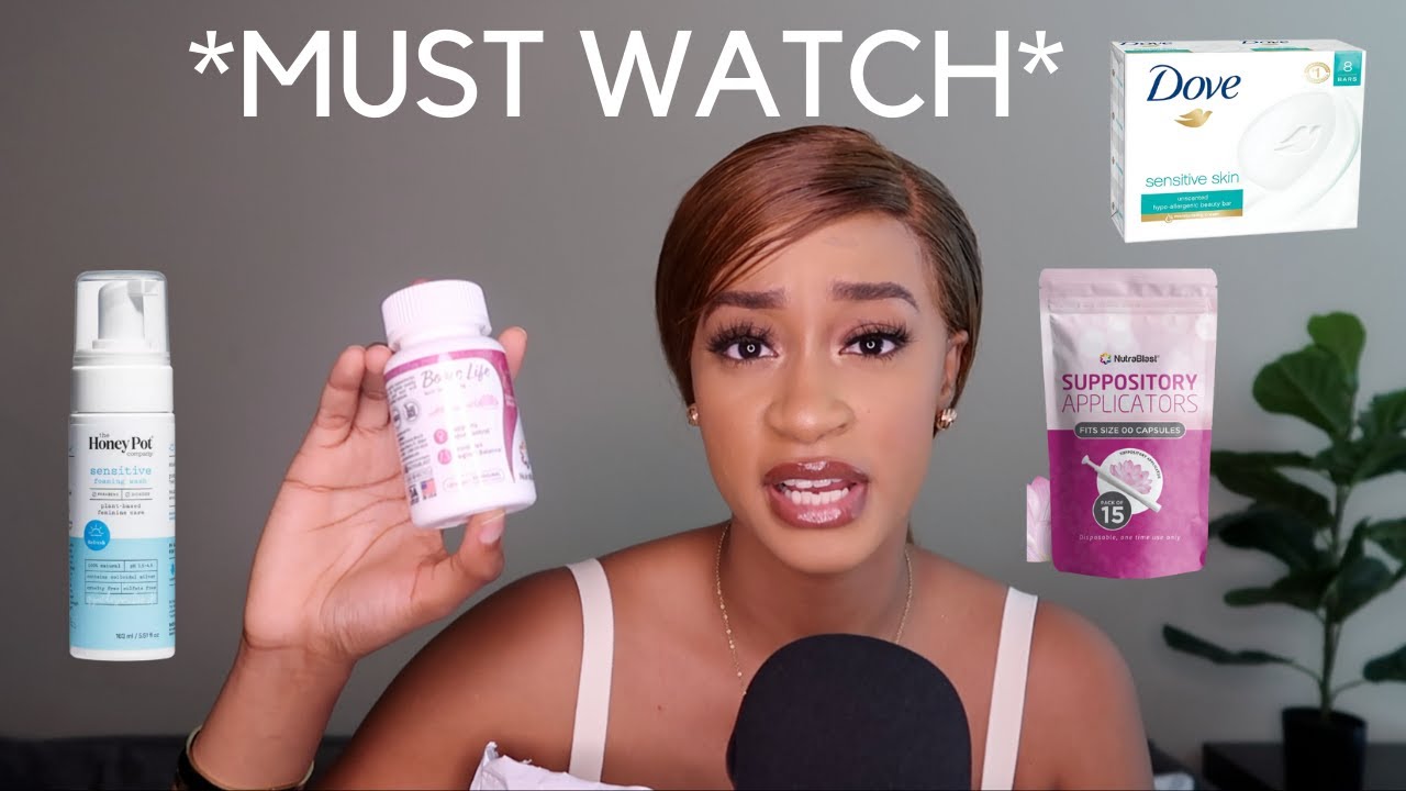 GIRL TALK: FEMININE HYGIENE ADVICE | HOW TO STOP YEAST INFECTION, BV, SMELL & ITCH! NutraBlast etc