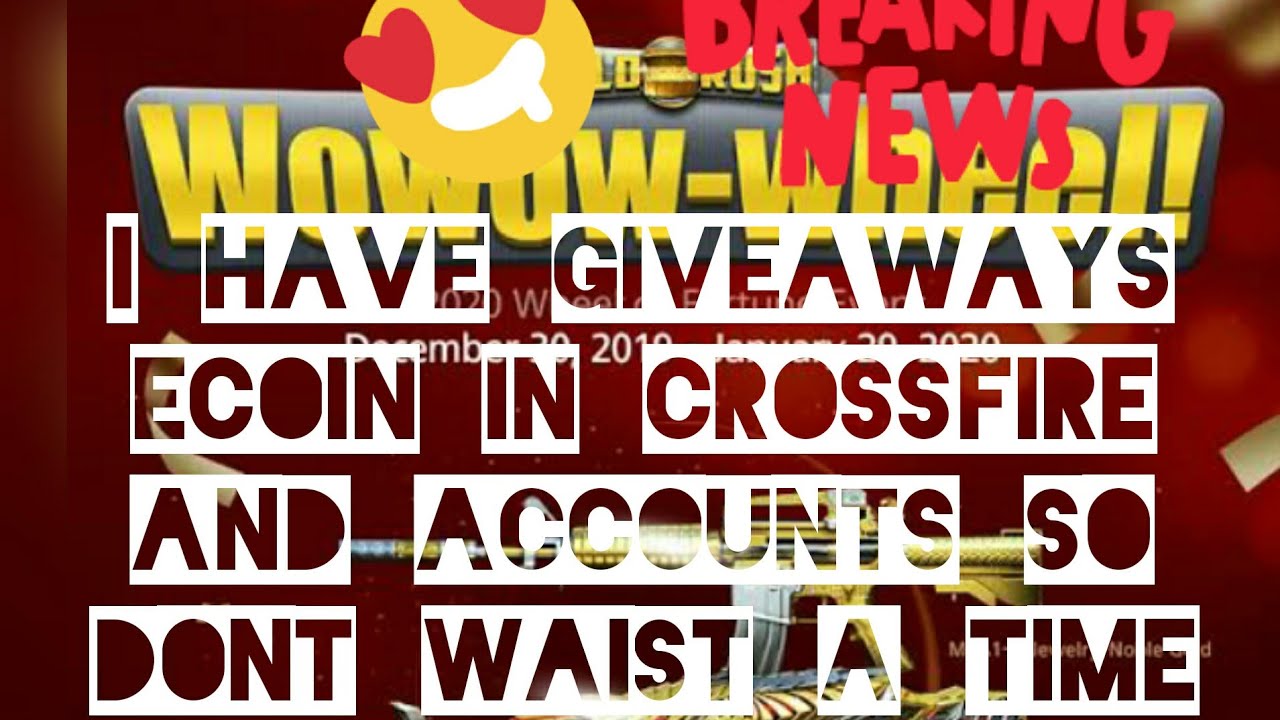 Crossfire free ecoin giveaways on crossfire 2021