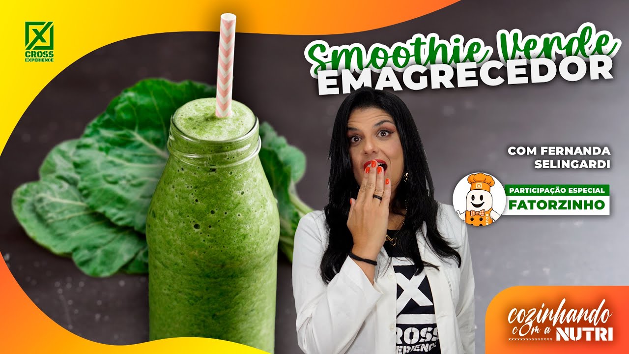 SMOOTHIE VERDE EMAGRECEDOR | Cozinhando com a Nutri