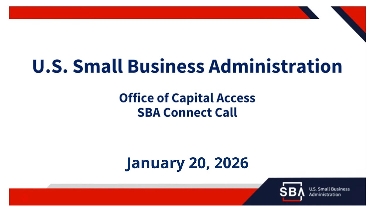 SBA 7a Connect Quarterly Update -- January 20, 2026