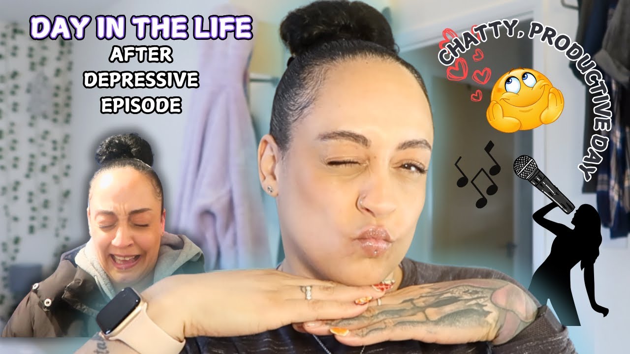Day in the Life After Depressive Episode | Antidepressant Side Effects | Fun Productive Day