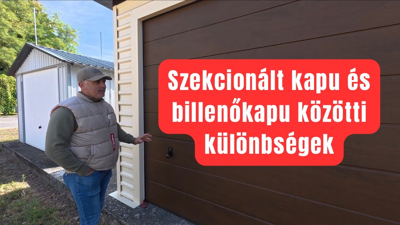 Billenőkapu vs. Szekcionált kapu – Melyiket mikor válaszd mobilgarázshoz?