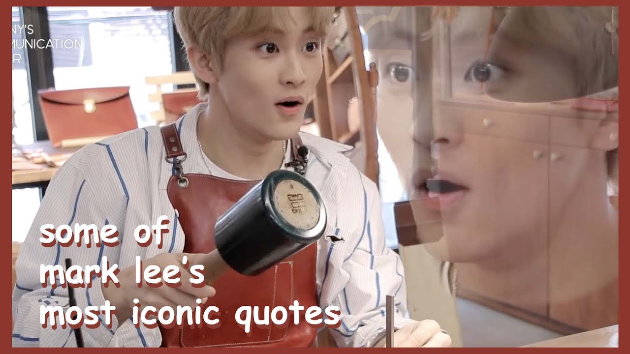some of mark lee's most iconic quotes