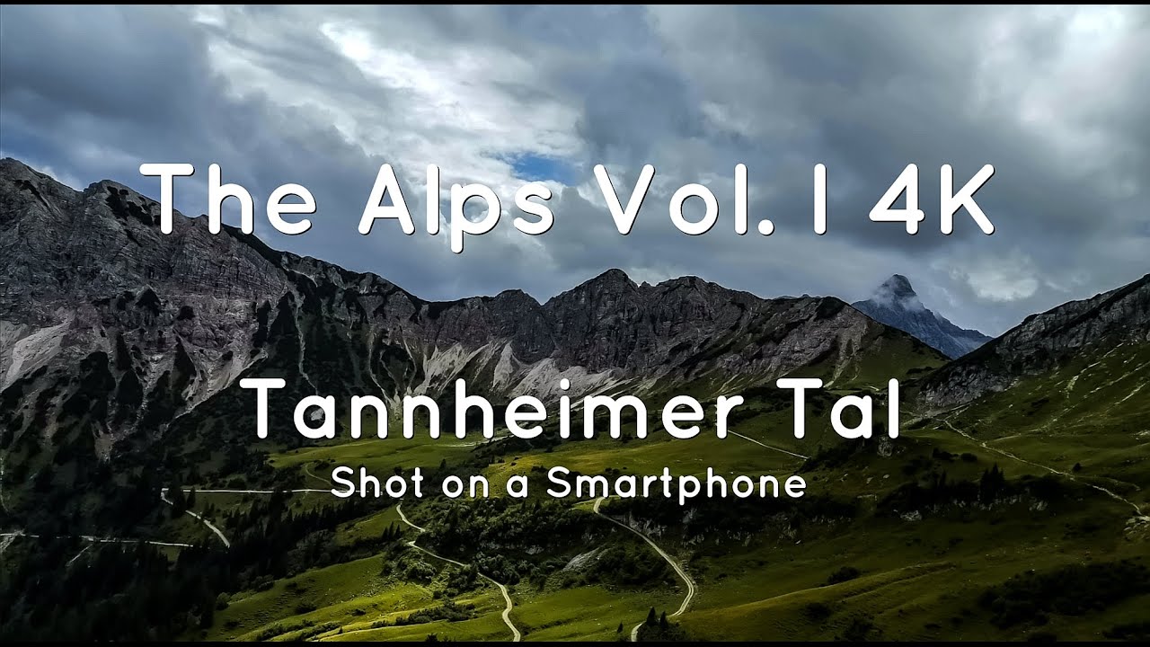 Time Lapse Adventure Tannheimer Tal Alps Mountains | Zeitraffer Abenteuer Alpen Berge 4K Vol. I
