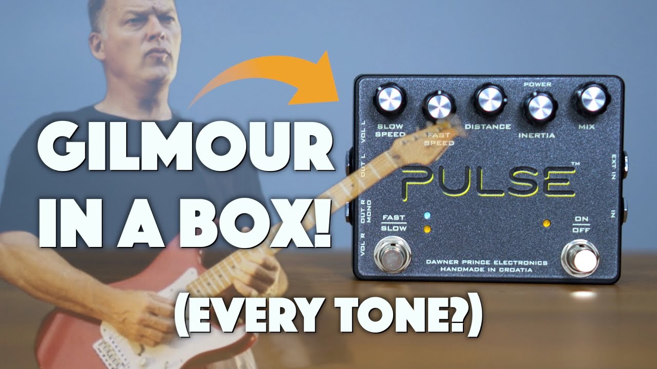 Dawner Prince PULSE for David Gilmour Tones | Gilmour in a Box?