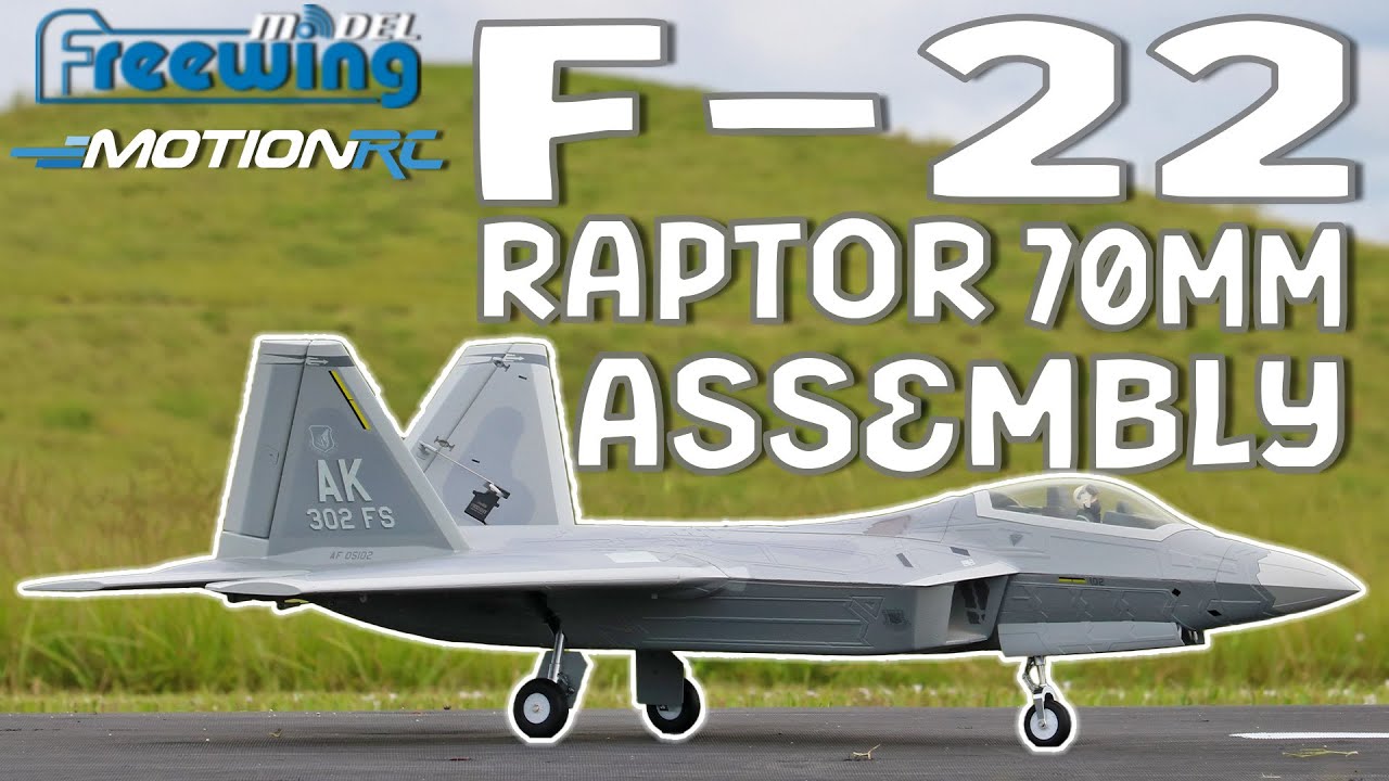 Freewing 70mm F-22 Raptor Assembly | Motion RC