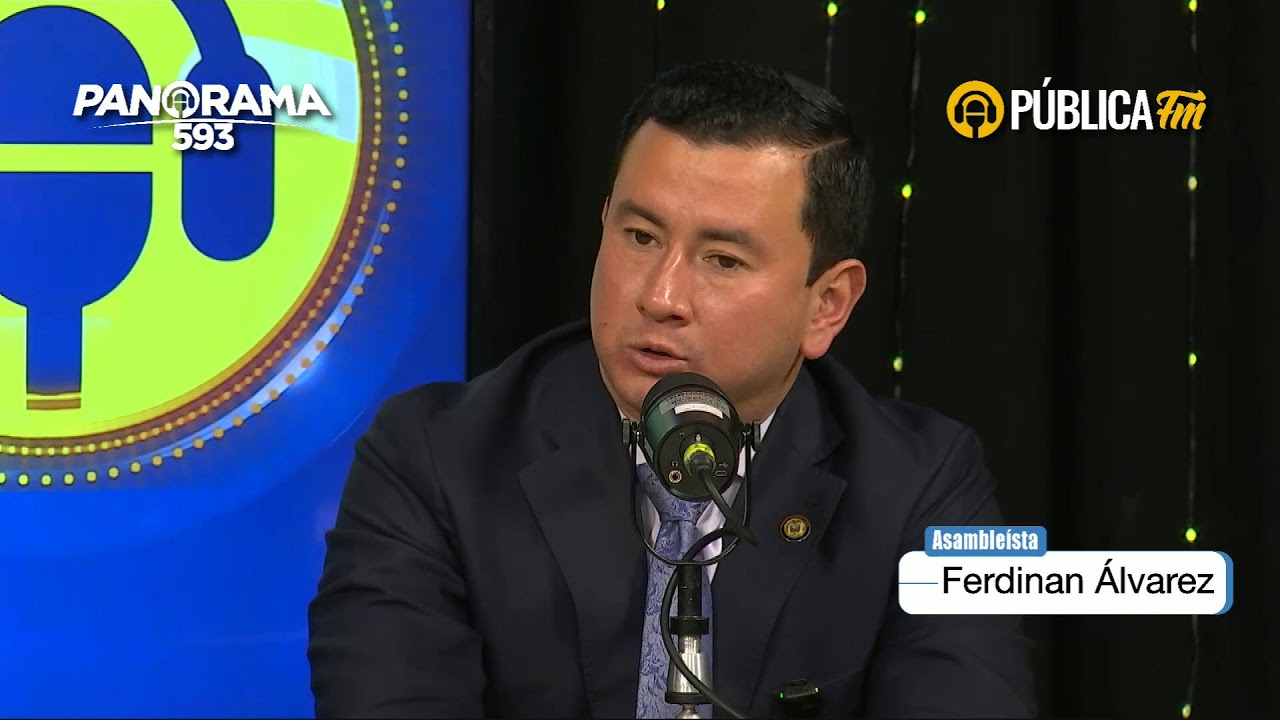 #Panorama593 🎙| Invitado: Ferdinan Álvarez - Asambleísta