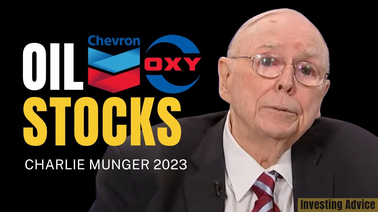 Charlie Munger on Occidental and Chevron: Long-Term HOLD or Clever SPECULATION? | DJ 2023 【C:CM 295】