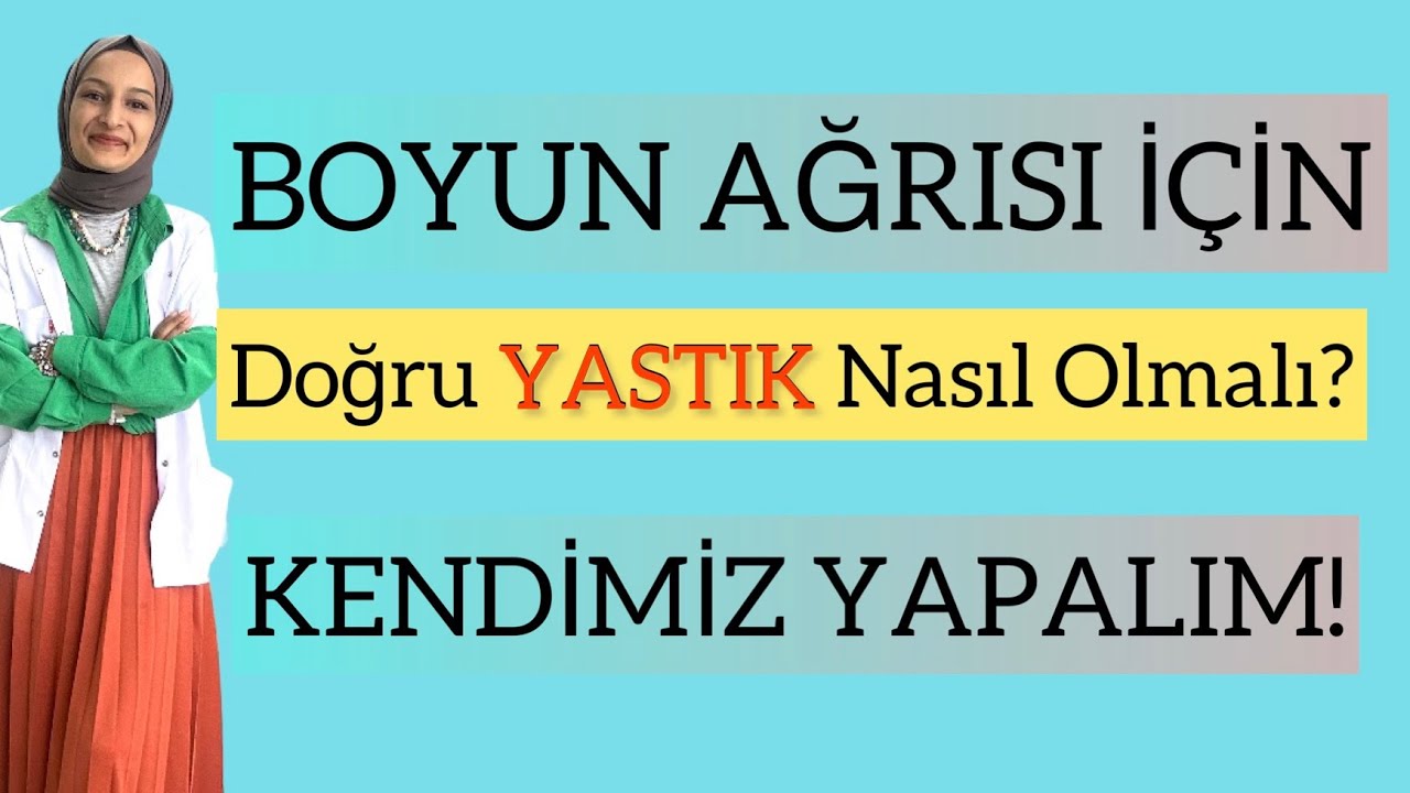 BOYUN AĞRISI için doğru YASTIĞI kendimiz yapalım? #boyunfıtığı #fizyoterapistmacide