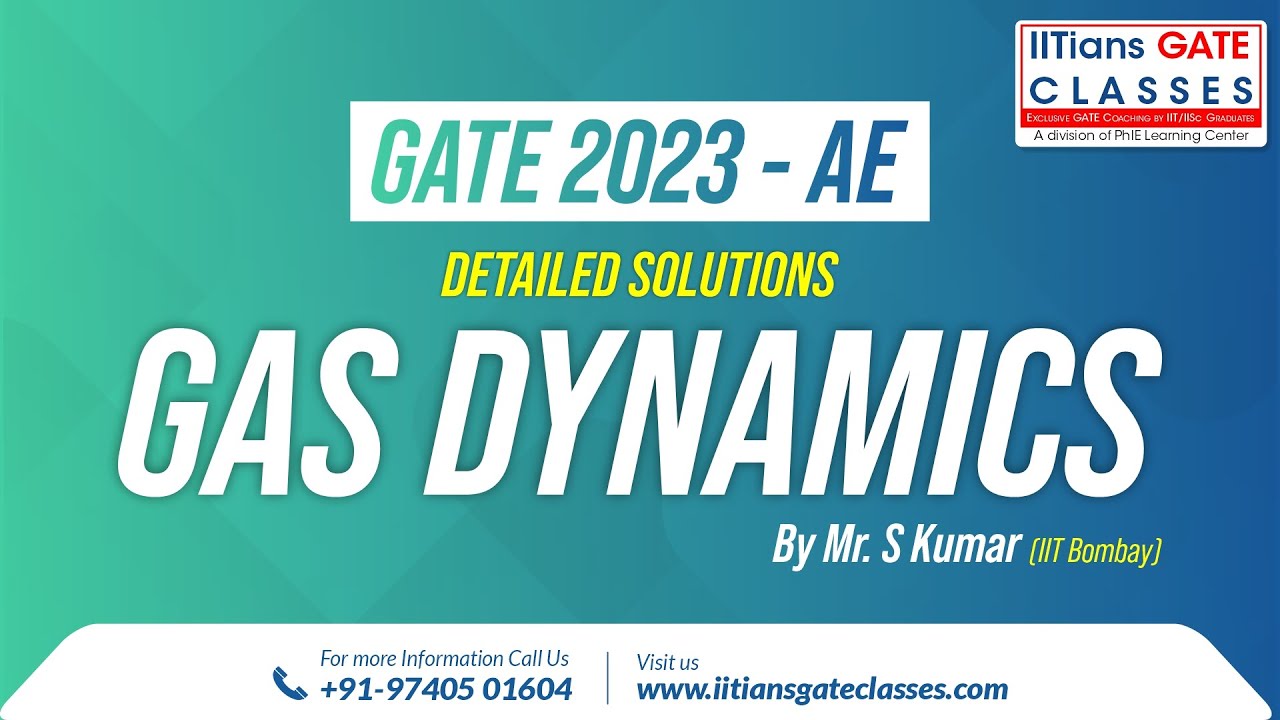 GATE 2023 Aerospace Engineering Question Paper | Gas dynamics Solutions | GATE AE Online Coaching