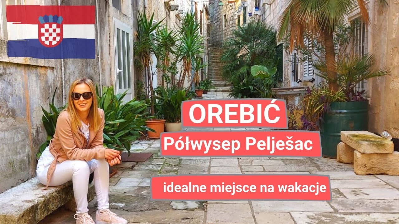 Оребич, Хорватия - красивый городок на полуострове Пелешац.