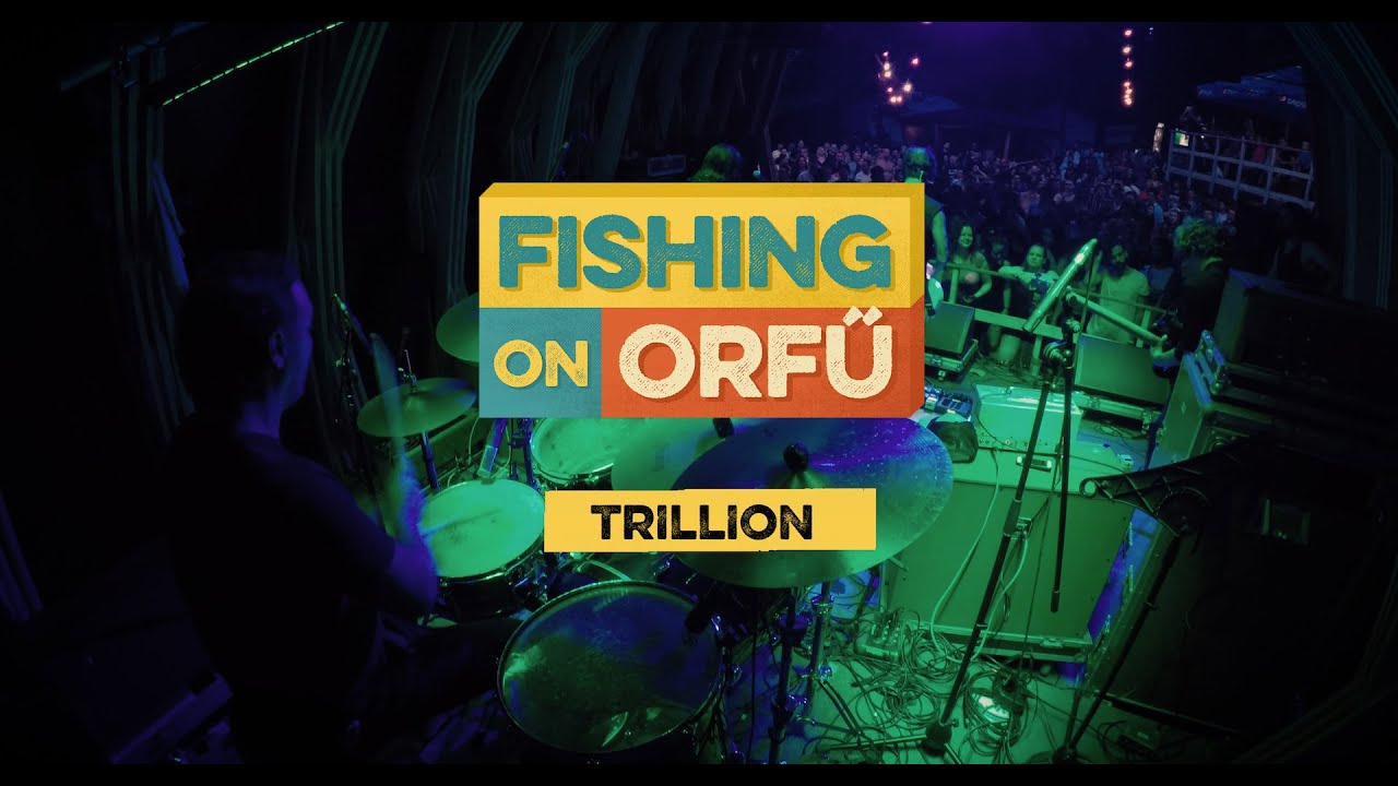 Trillion - Fishing on Orfű 2019 (Teljes koncert)