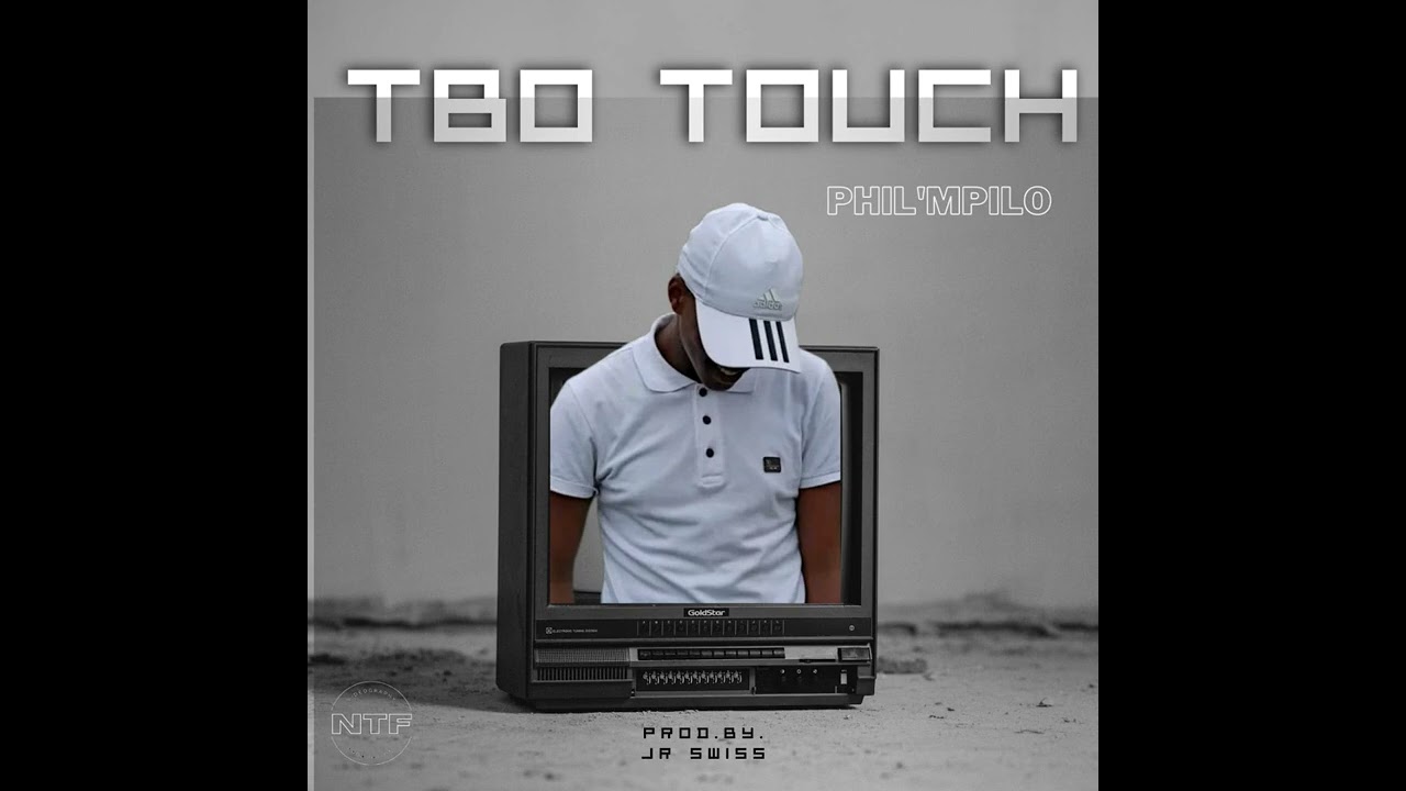 TBO TOUCH Phil Mpilo (Official Audio)mp3.