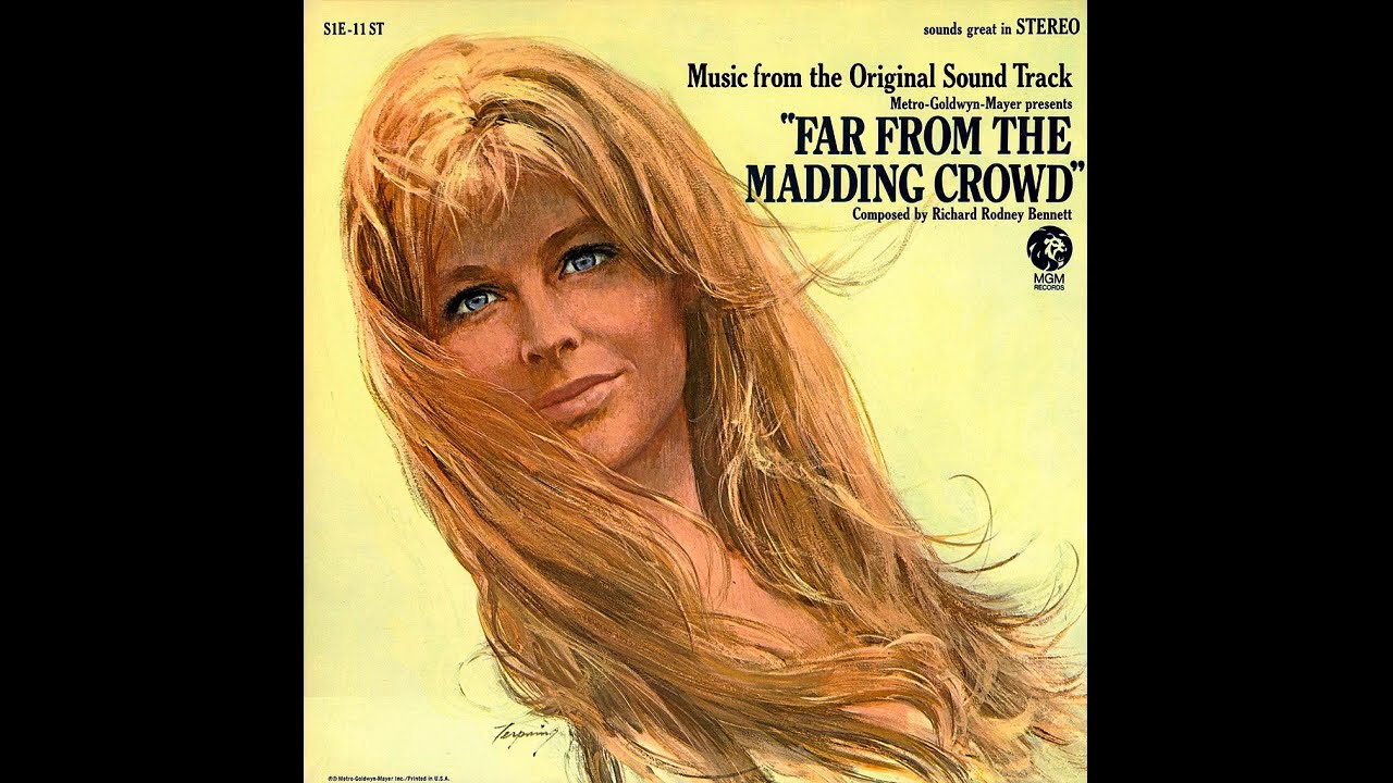 Richard Rodney Bennett - Far from the Madding Crowd - (Far from the Madding Crowd, 1967)