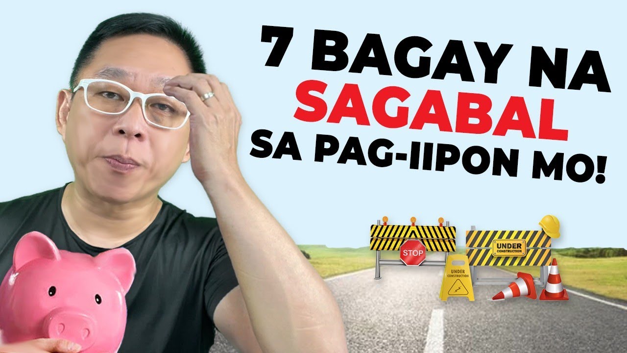 7 Bagay Na Sagabal Sa Pag-iipon Mo! | Chinkee Tan