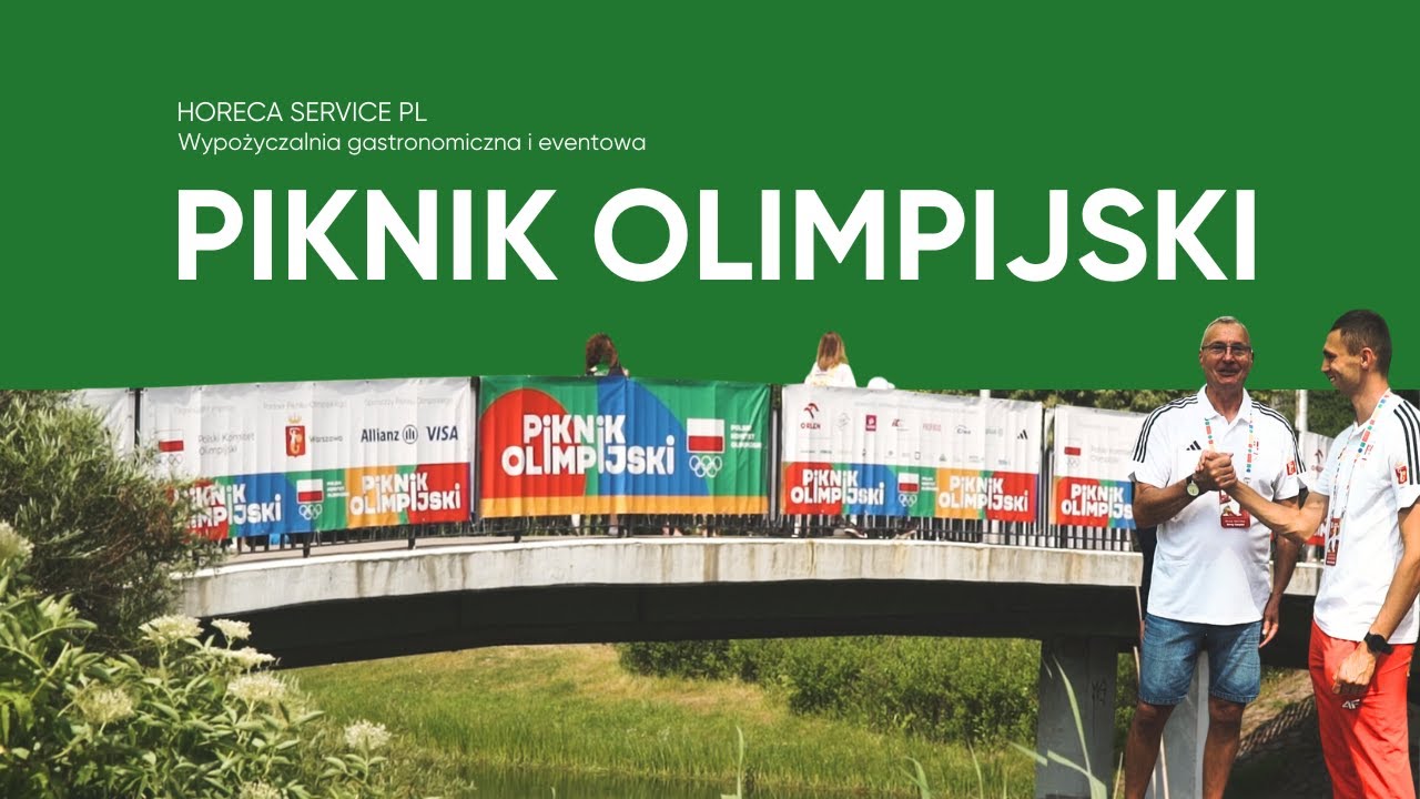 Piknik Olimpijski w Warszawie z HORECA SERVICE