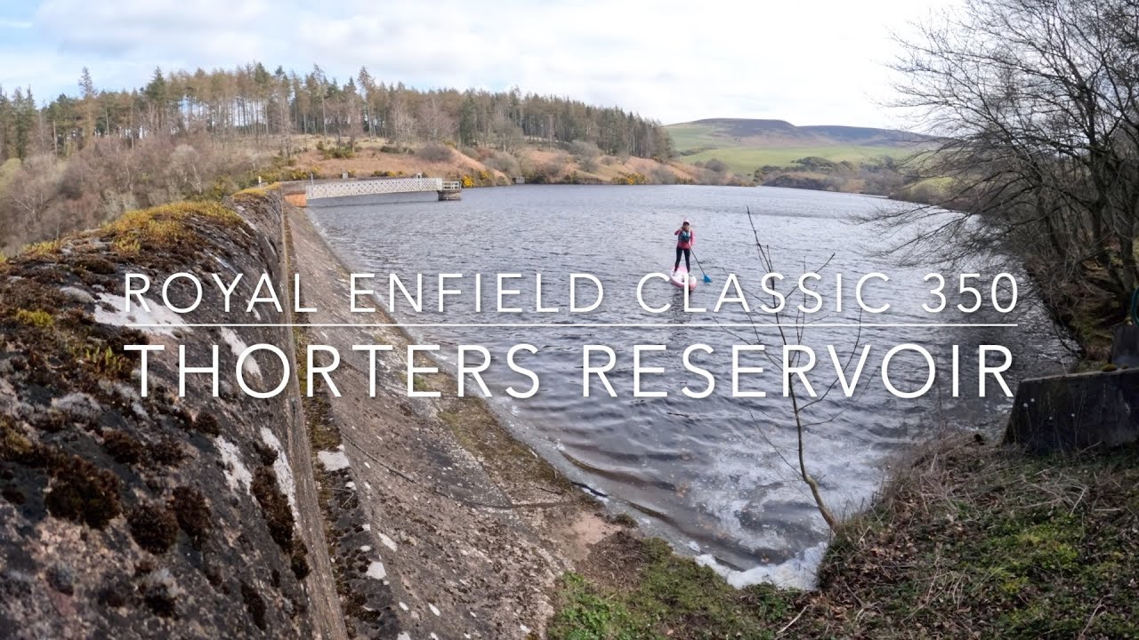 Royal Enfield Classic 350; Visit to Thorters Reservoir