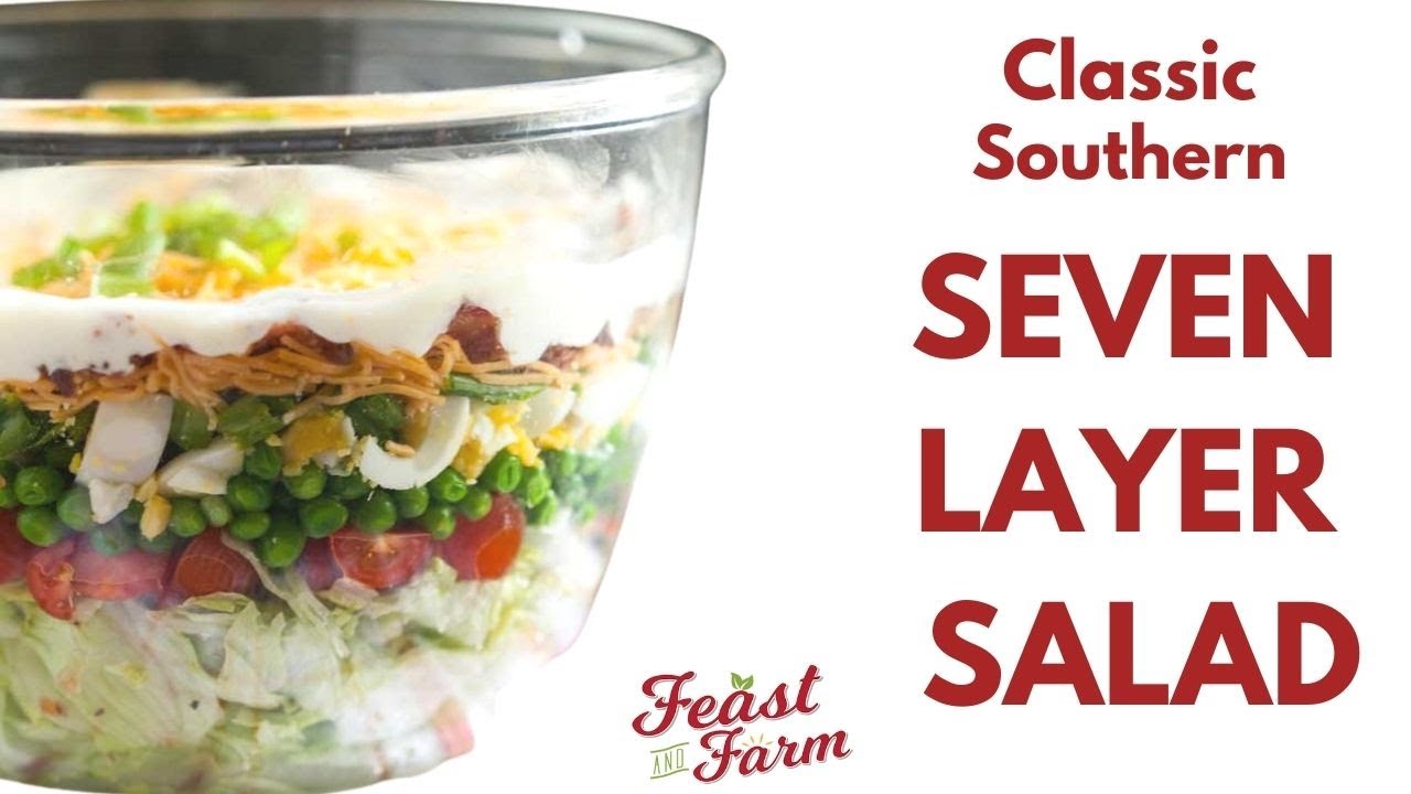 Southern Seven Layer Salad