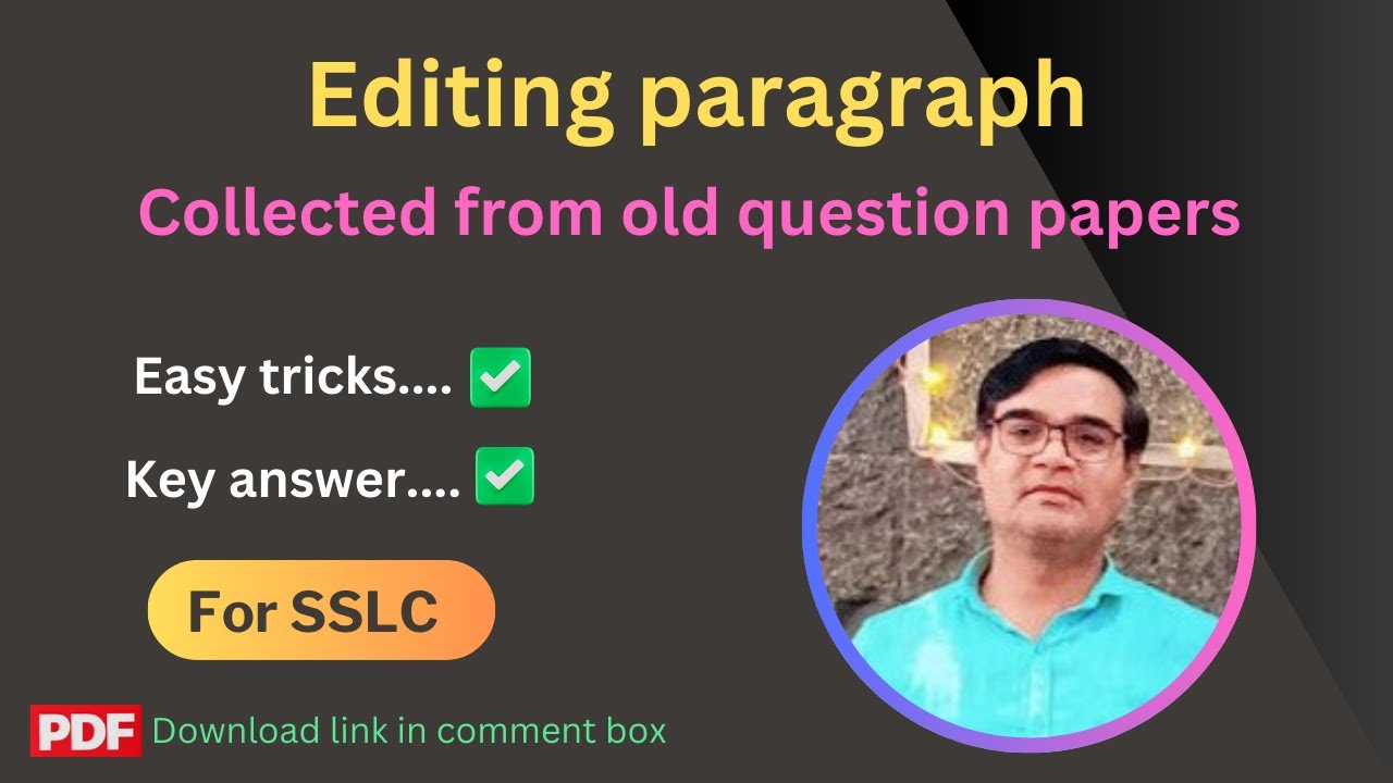 Editing paragraph from old question papers | Collected from 2015 to 2025 question papers