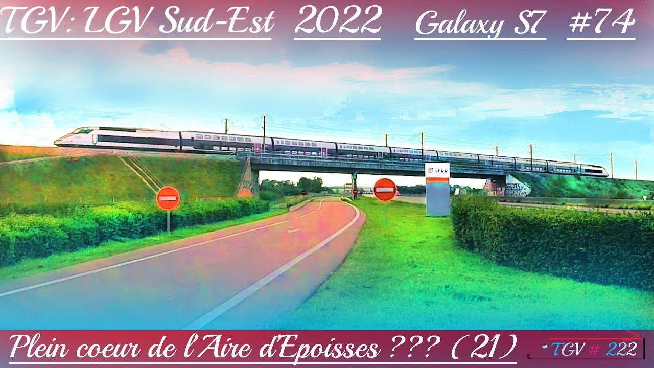 TGV à 300 km/h: En plein coeur de l'Aire d'Epoisses??? Episode 3!!! | High Speed Train: #74