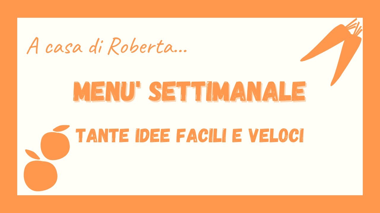 MENU' SETTIMANALE #2