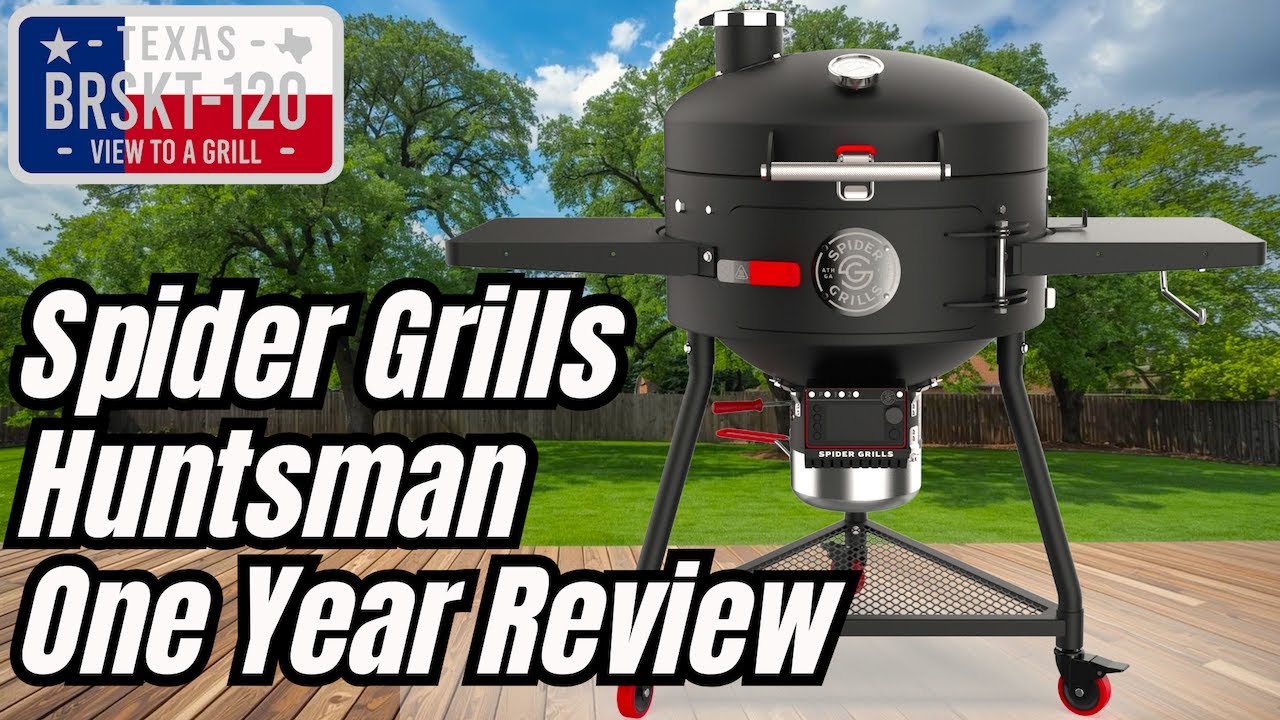 Обзор грилей Spider Grills Huntsman за один год