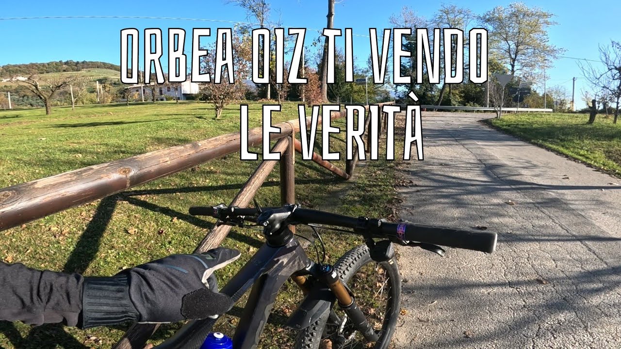 Orbea Oiz basta ti vendo, ecco le verità