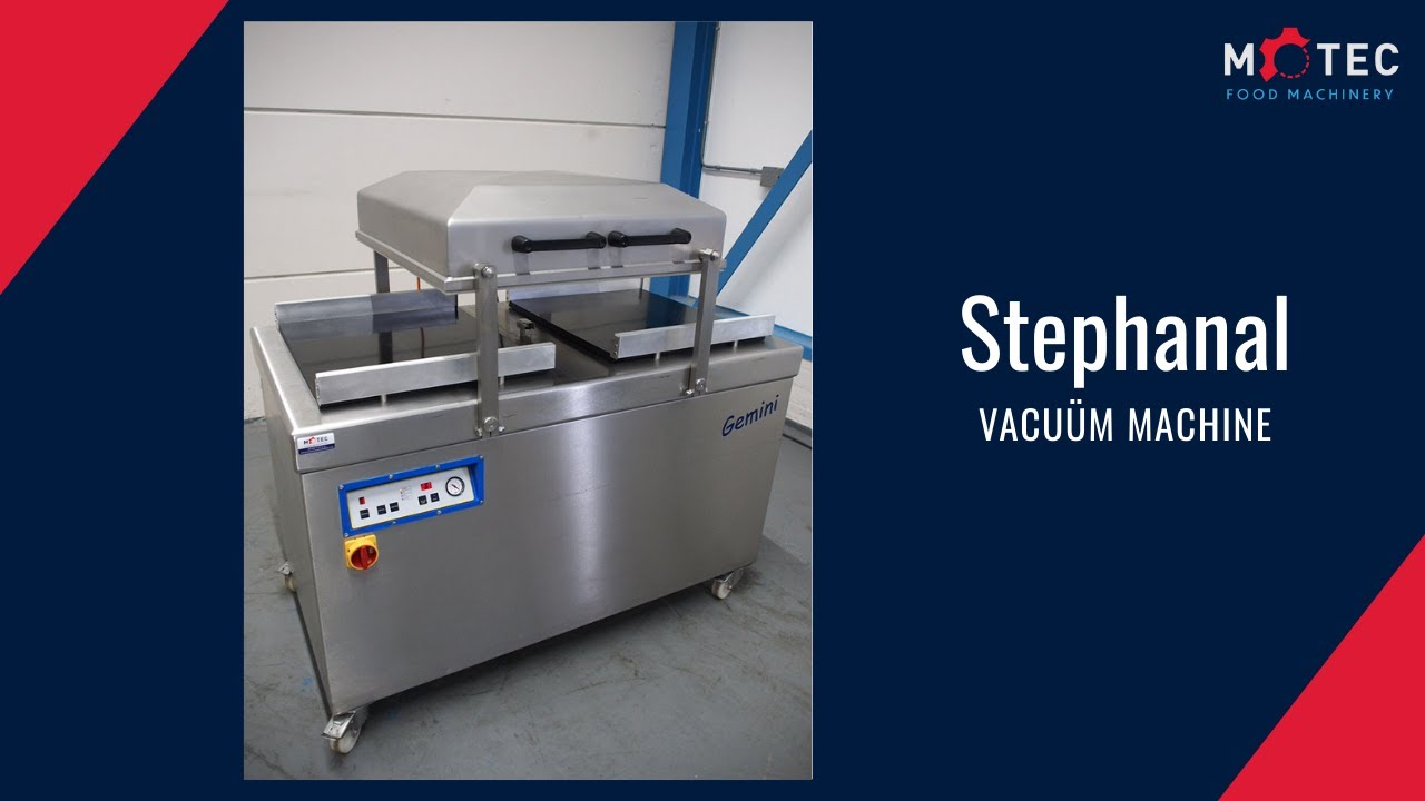 Stephanal vacuüm machine