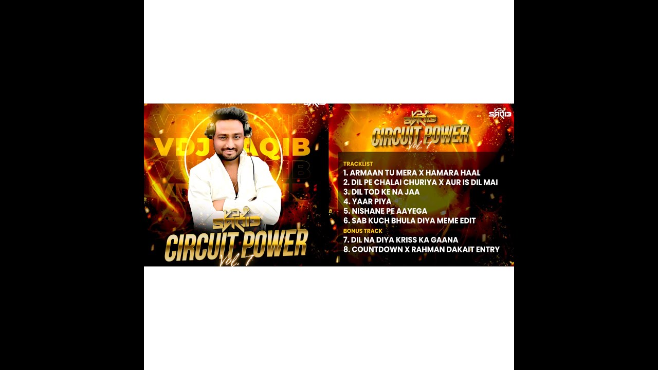 COUNTDOWN X RAHMAN DAKAIT CIRCUIT REMIX  VDJ SAQIB