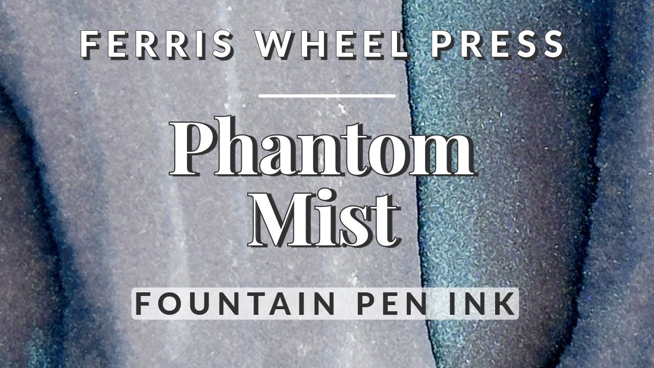 👻💀 Spooky Halloween Grey Shimmer Fountain Pen Ink Swatching & Comparison 🎡 Phantom Mist FWP